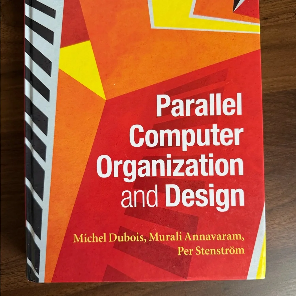 Parallel Computer Organization and Design - Picture 1 of 3